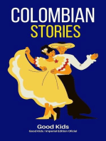 Colombian Stories: Good Kids, #1