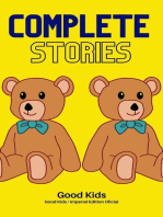 Complete Stories: Good Kids, #1