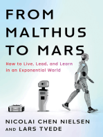 From Malthus to Mars: How to Live, Lead, and Learn in an Exponential World