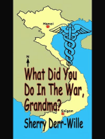 What Did You Do in the War, Grandma?: Those Gals From Minter, WI, #8