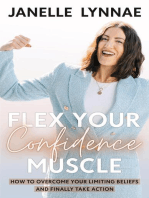 Flex Your Confidence Muscle