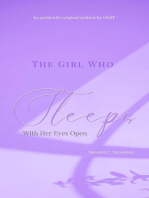 The Girl Who Sleeps With Her Eyes Open