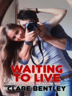 Waiting To Live: The Waiting Duo, #1