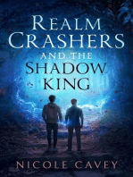 Realm Crashers and the Shadow King