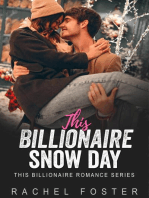 This Billionaire's Snow Day: This Billionaire, #40