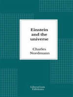 Einstein and the universe: A popular exposition of the famous theory