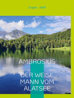 Ambrosius, der weise Mann vom Alatsee