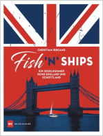 Fish 'n' Ships: Ein Segelsommer rund England und Schottland