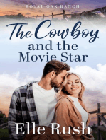 The Cowboy and the Movie Star: Royal Oak Ranch Sweet Western Romance, #1