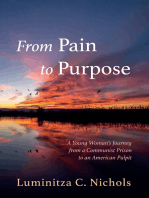 From Pain to Purpose: A Young Woman’s Journey from a Communist Prison to an American Pulpit