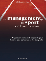 Le management, un sport de haut niveau: Préparation mentale et corporelle pour la santé et la performance des dirigeants