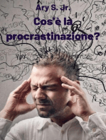 Cos'è la procrastinazione?
