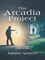The Arcadia Project: The Perplexing Disappearance of Jillienne Landon