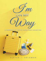I'm on My Way: A Memoir of Faith, Love and Laughter