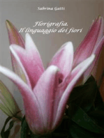 Florigrafia: Il linguaggio dei fiori