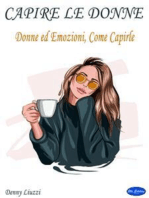 Capire le Donne: Donne ed Emozioni, Come Capirle