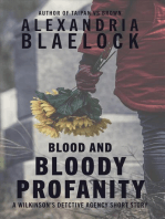 Blood and Bloody Profanity