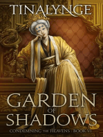 Garden of Shadows: Condemning the Heavens, #6
