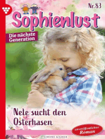 Nele sucht den Osterhasen: Sophienlust - Die nächste Generation 83 – Familienroman