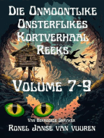 Die Onmoontlike Onsterflikes Kortverhaal Reeks Volume 7-9: Onmoontlike Onsterflikes