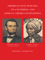 American Civil War Era In A Nutshell And African Americans Diaspora
