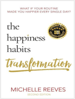 The Happiness Habits Transformation: Second Edition