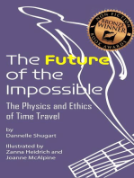 The Future of the Impossible