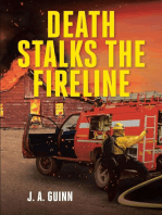 Death Stalks the Fireline