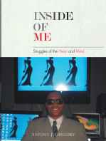 Inside of Me: Struggles of the Heart and Mind