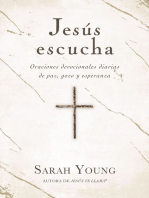 Jesús escucha: Oraciones devocionales diarias de paz, gozo y esperanza