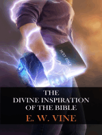 The Divine Inspiration of the Bible