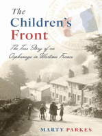 The Children's Front: The Story of an Orphanage in Wartime France