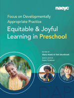 Focus on Developmentally Appropriate Practice: Equitable and Joyful Learning in Preschool