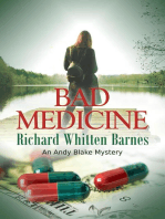 Bad Medicine: Andy Blake Mystery, #1