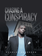 Chasing A Conspiracy