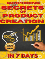 Surprising Secrets of Product Creation in 7 Days