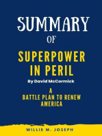 Summary of Superpower in Peril By David McCormick: A Battle Plan to Renew America