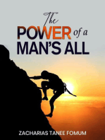 The Power of a Man’s All