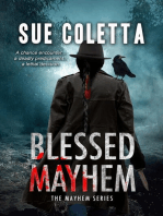 Blessed Mayhem: Mayhem Series, #2
