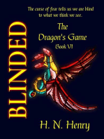 BLINDED The Dragon's Game Book VI: The Dragon's Game, #6