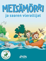 Metsämörri ja saaren vierailijat