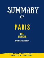 Summary of Paris: The Memoir by Paris Hilton