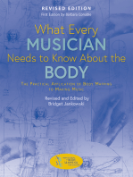 What Every Musician Needs to Know About the Body (Revised Edition)
