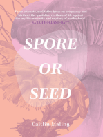 Spore or Seed