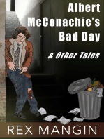 Albert McConghie's Bad Day & Other Tales