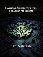 Navigating Corporate Politics: A Roadmap for Success