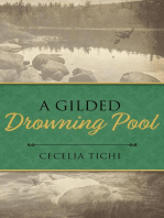 A Gilded Drowning Pool