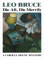 Die All, Die Merrily: A Carolus Deene Mystery