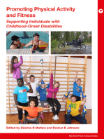 Promoting Physical Activity and Fitness: Supporting Individuals with Childhood-Onset Disabilities