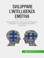 Sviluppare l'intelligenza emotiva: Aumentare le prestazioni professionali attraverso la comprensione delle emozioni